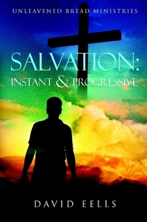 Salvation: Instant and Progressive